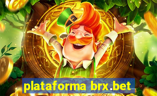 plataforma brx.bet